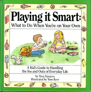 Playing It Smart: What to Do When You're on Your Own,Used