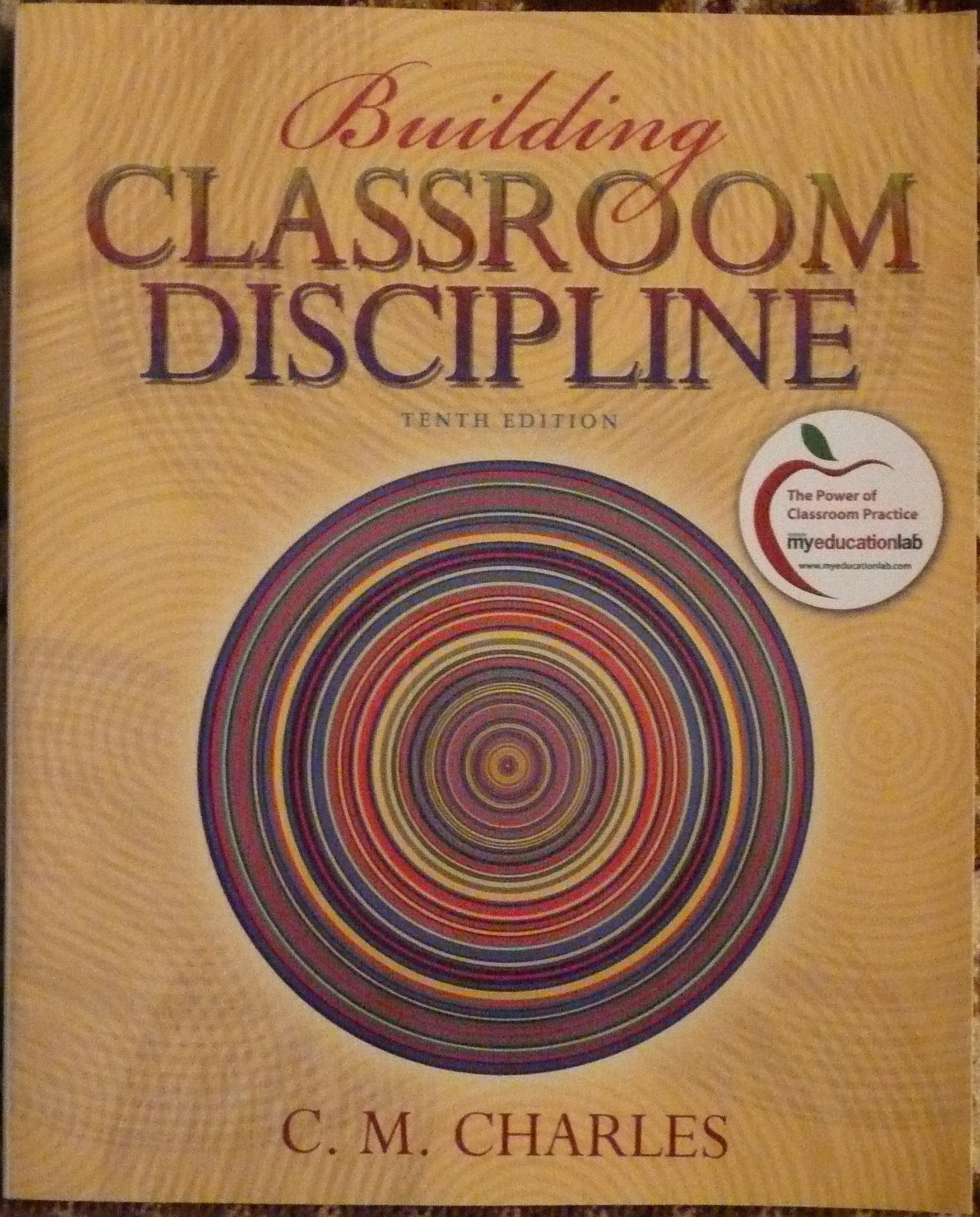 Building Classroom Discipline,New