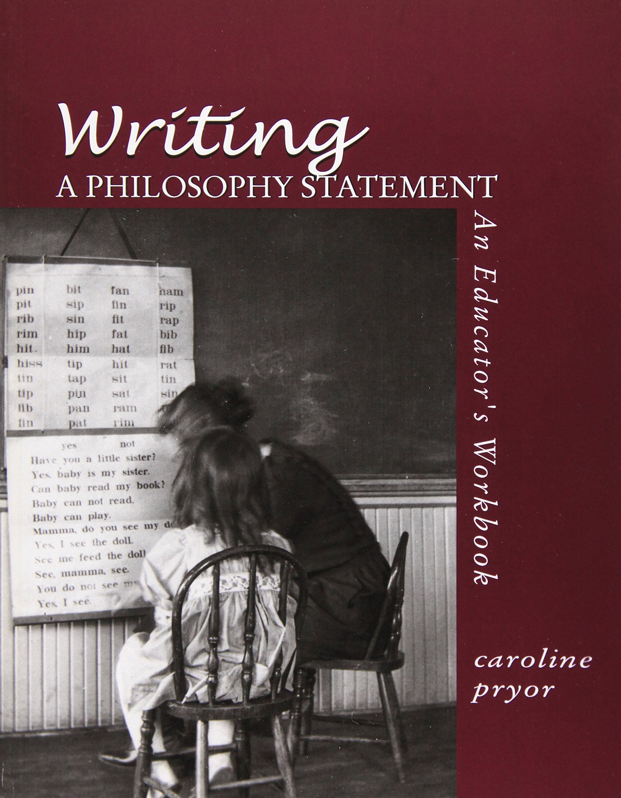 Writing a Philosophy Statement: An Educator's Workbook,New