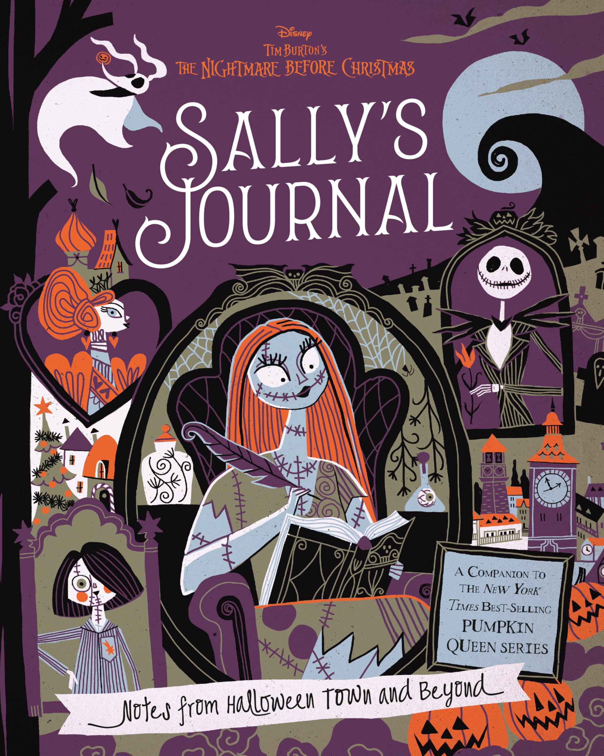 SallyS Journal (Disney Tim BurtonS The Nightmare Before Christmas): Notes From Halloween Town And Beyond