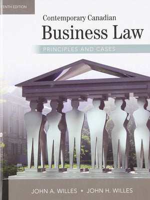 Contemporary Canadian Business Law: Principles and Cases,Used