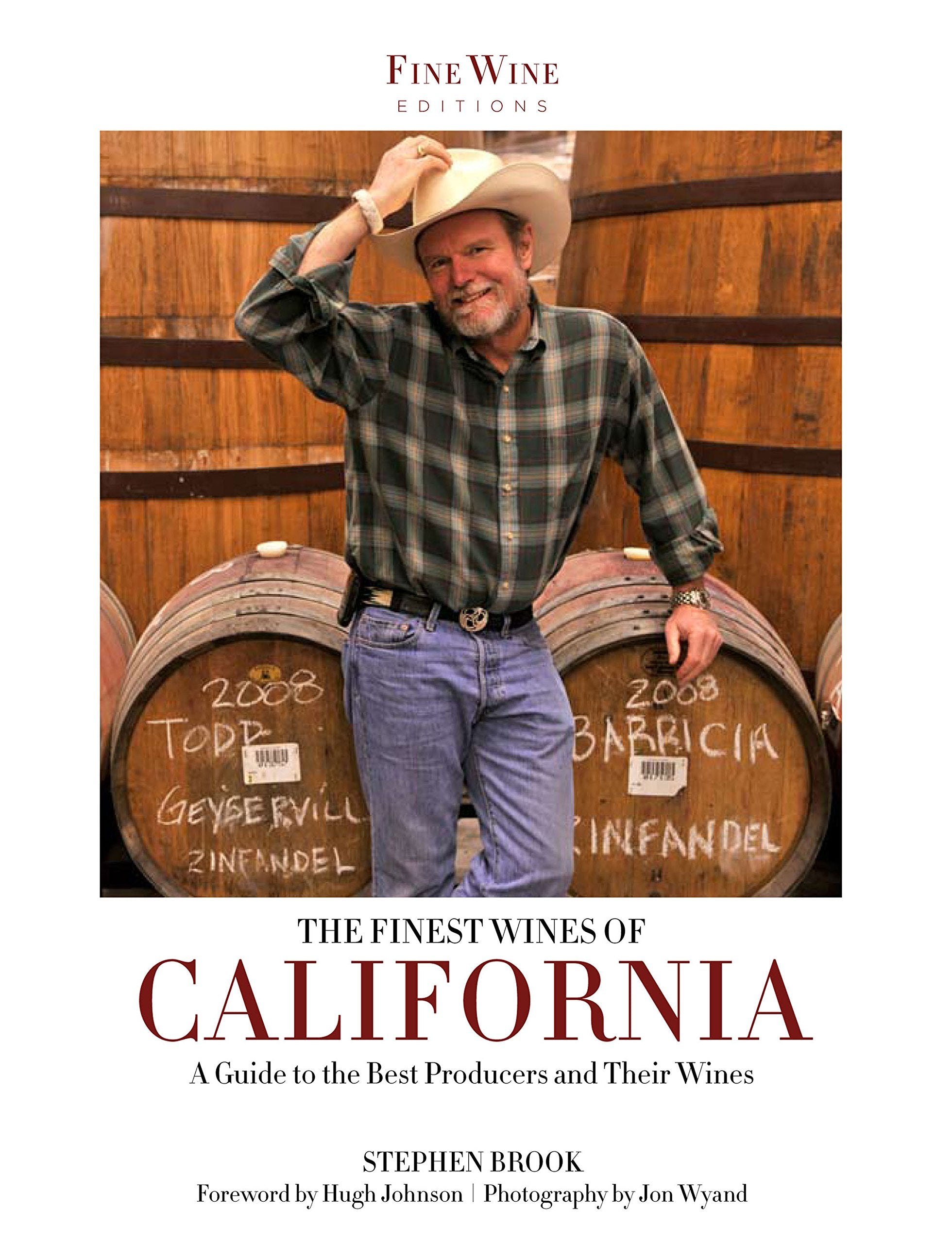 The Finest Wines of California: A Regional Guide to the Best Producers and Their Wines (Fine Wine Editions),Used