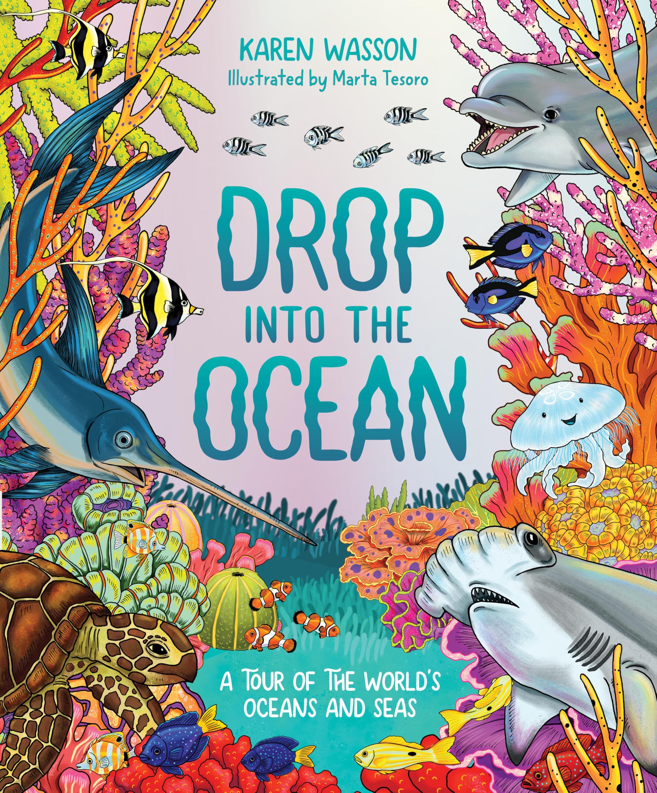 Drop into the Ocean: A Tour of the World's Oceans and Seas,New