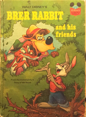 Walt Disney's BRER RABBIT and HIS FRIENDS (Disney's Wonderful World of Reading, No. 13) From the Motion Picture Song of the Sout,Used