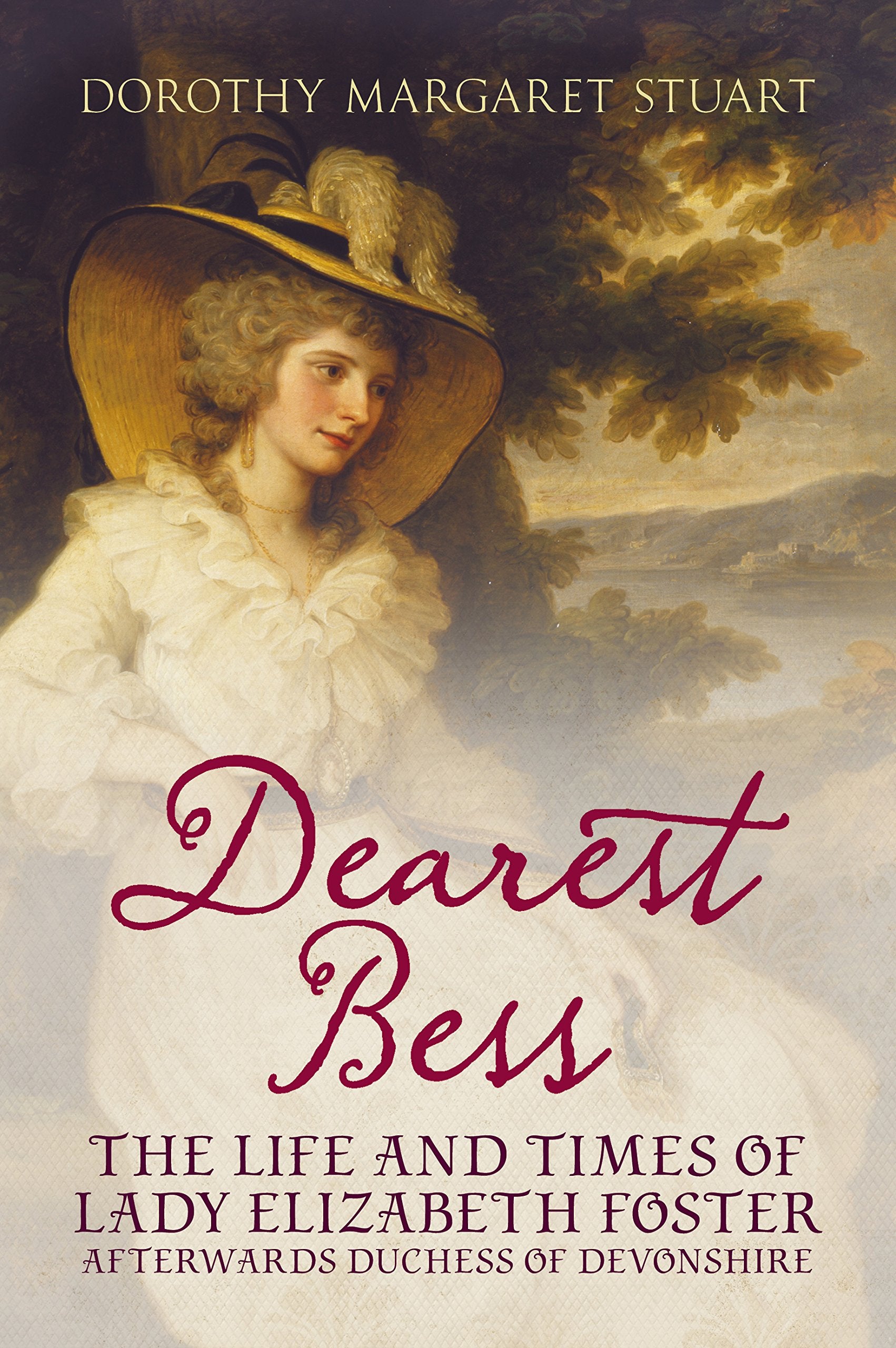 Dearest Bess  Elizabeth Duchess of Devonshire,Used