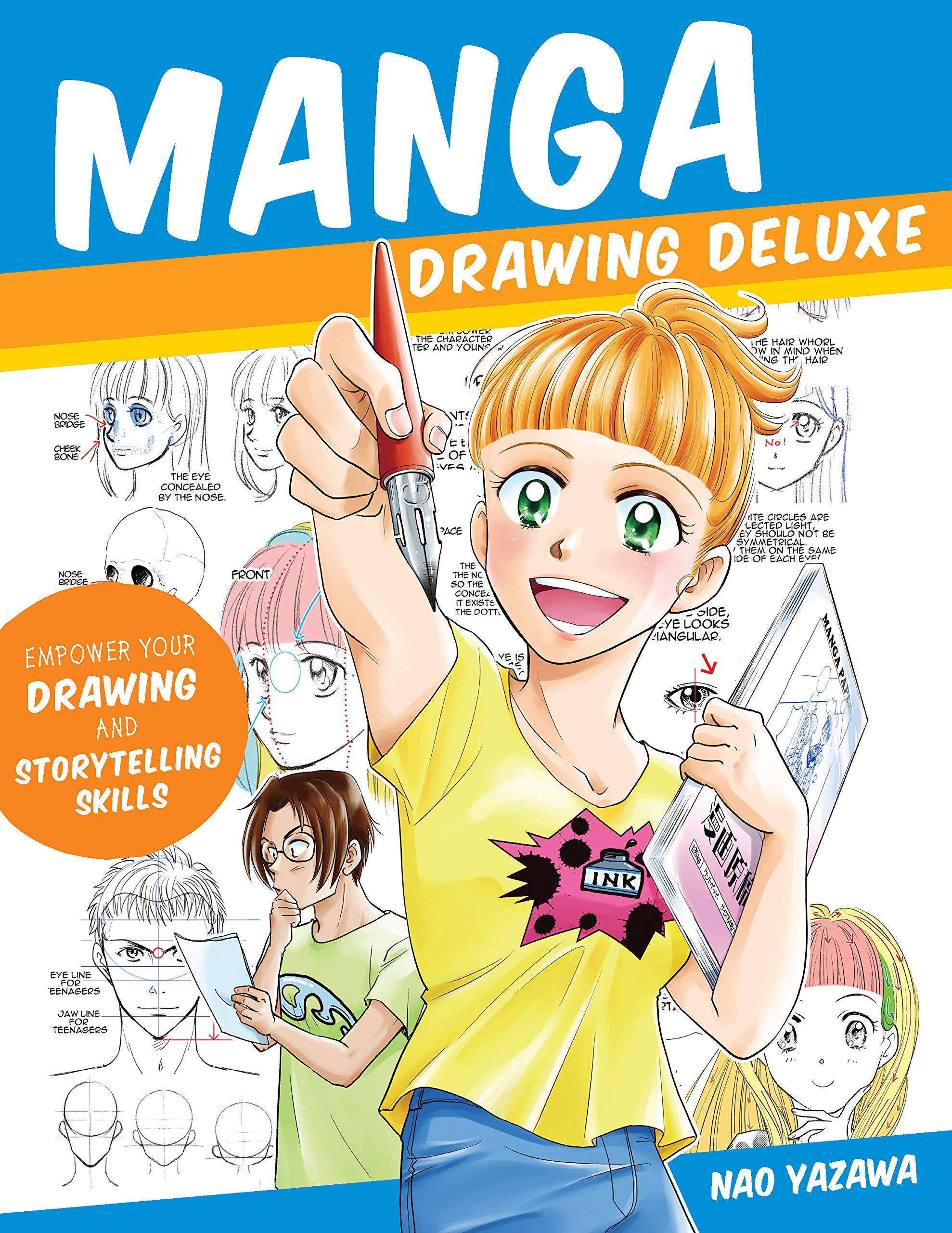 Manga Drawing Deluxe: Empower Your Drawing And Storytelling Skills