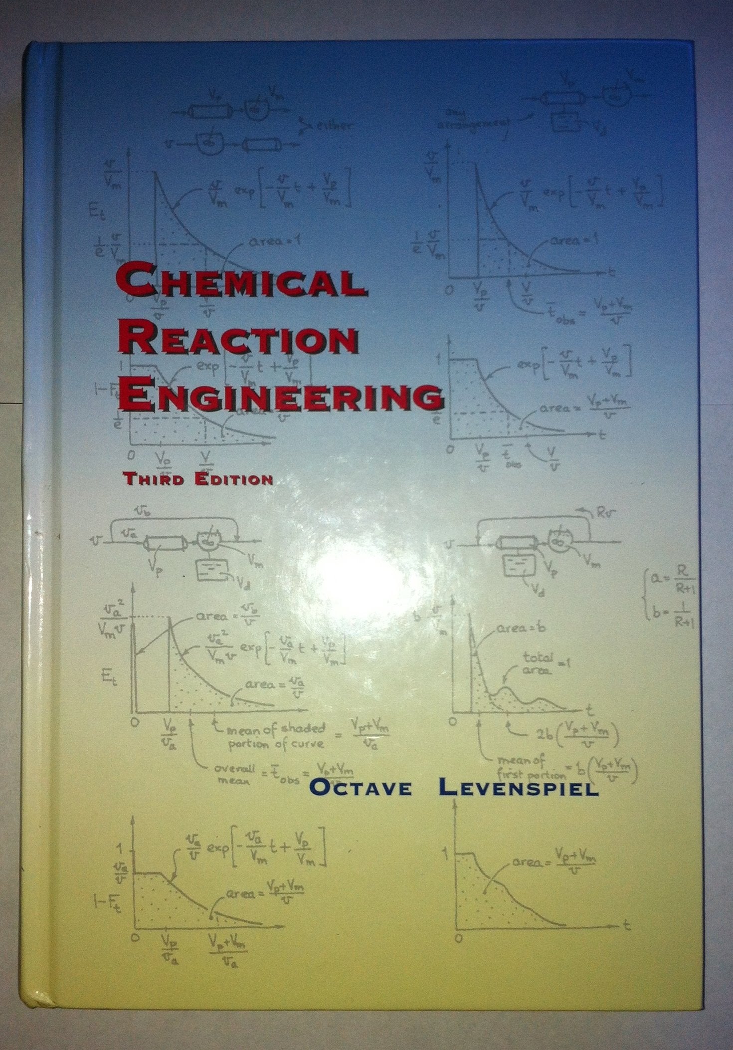 Chemical Reaction Engineering, 3rd Edition,New