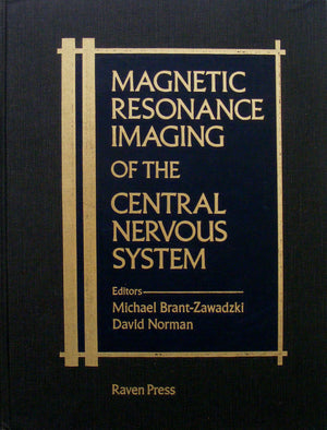 Magnetic Resonance Imaging of the Central Nervous System,Used