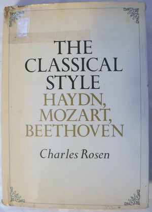 The Classical Style: Haydn, Mozart, Beethoven,Used