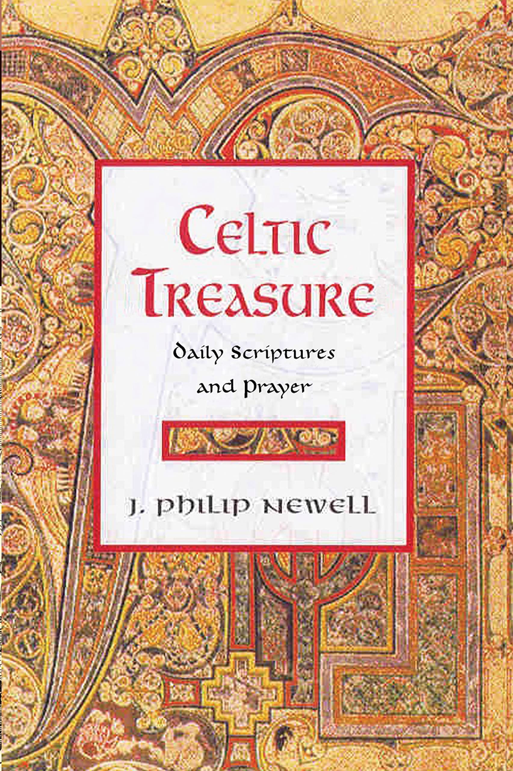 Celtic Treasure: Daily Scriptures and Prayer,New