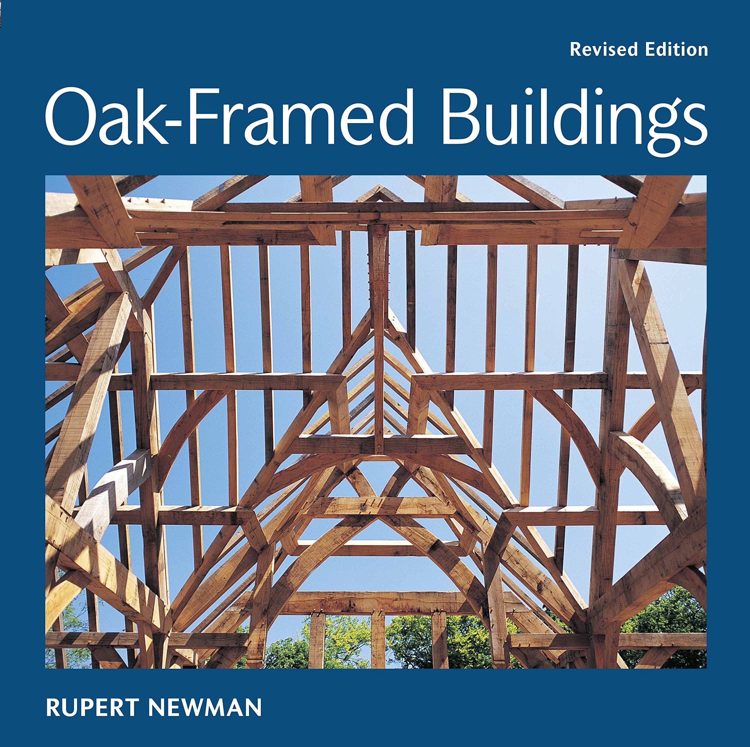 OakFramed Buildings: Revised Edition,Used