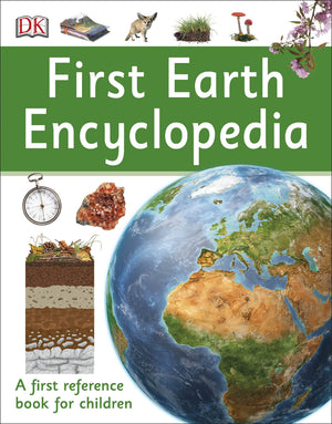 First Earth Encyclopedia: A first reference book for children,Used