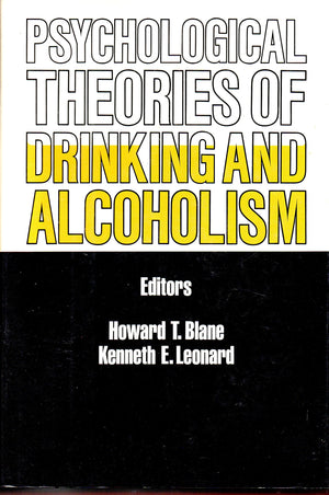 Psychological Theories of Drinking and Alcoholism,Used