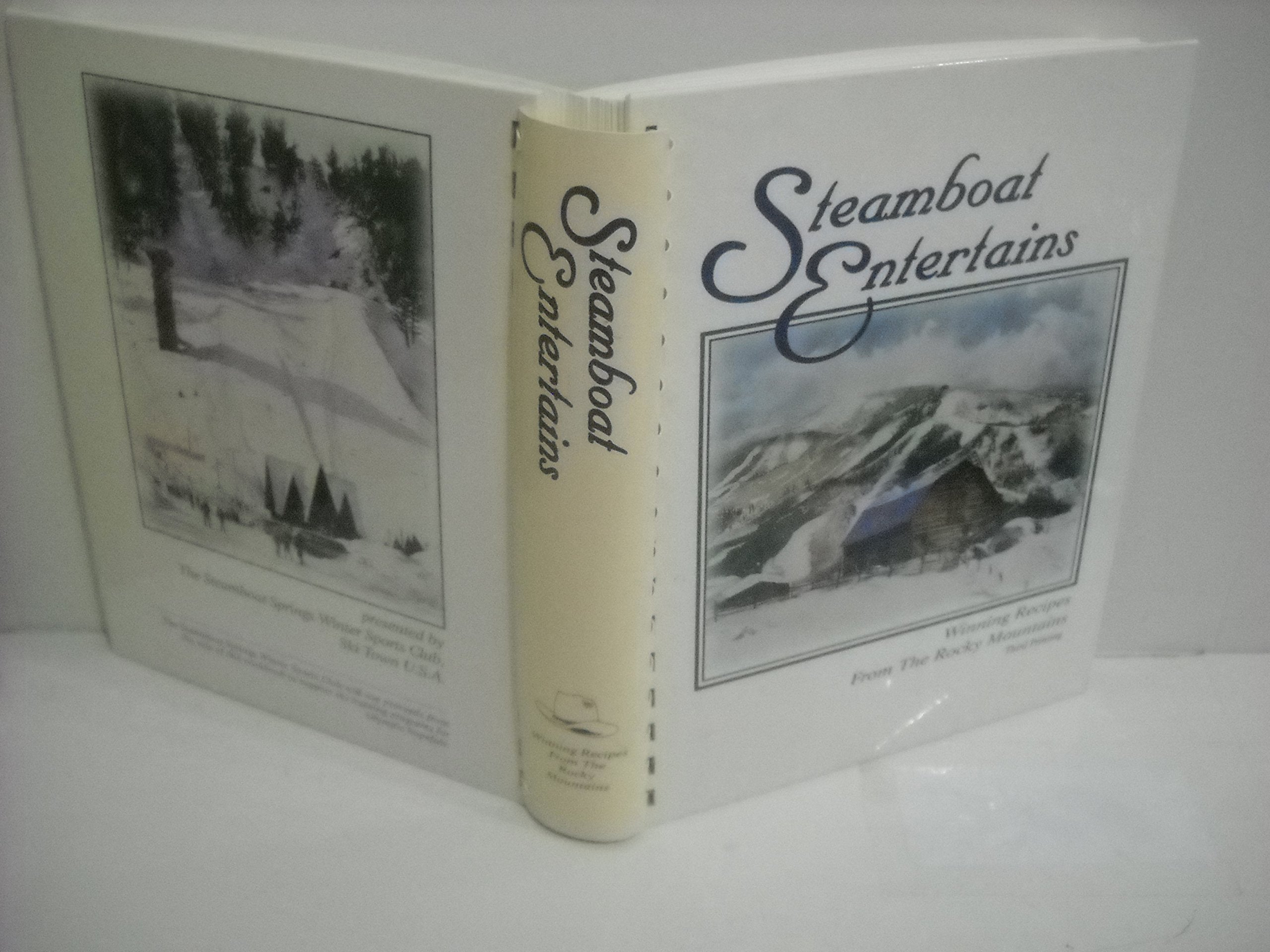 Steamboat Entertains: Winning Recipes From Ski Town Usa,Used
