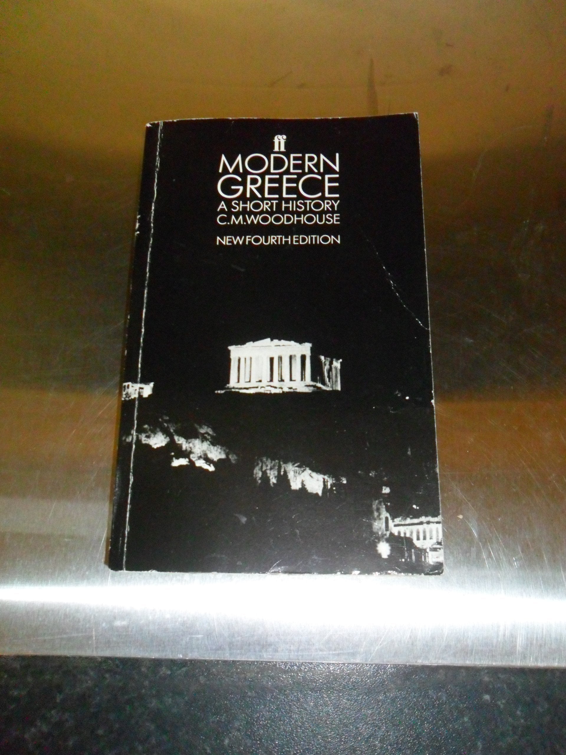 Modern Greece: A Short History,Used