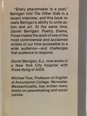 Daniel Berrigan: Poetry, Drama, Prose,Used