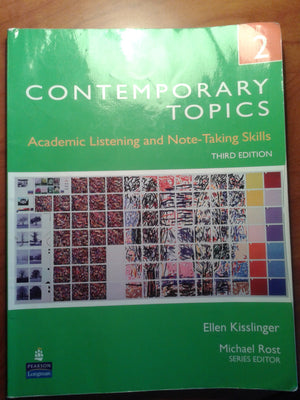 Contemporary Topics 2: Academic Listening and NoteTaking Skills, 3rd Edition,Used