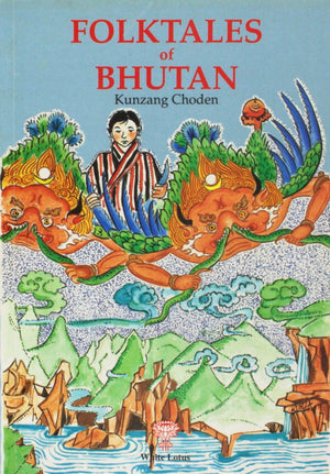 Folktales of Bhutan,New