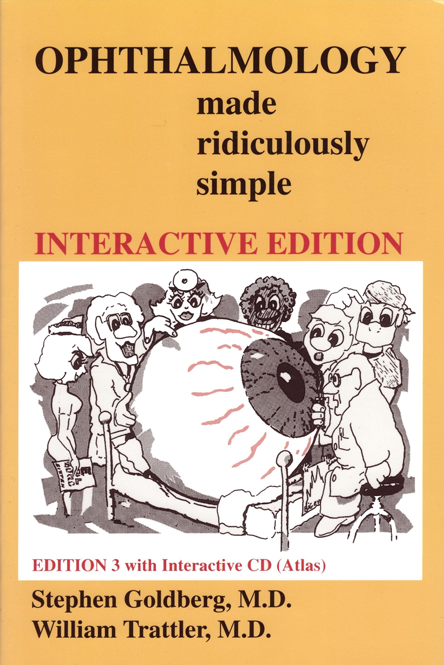 Ophthalmology Made Ridiculously Simple, Third Edition (Book & Interactive CD),New