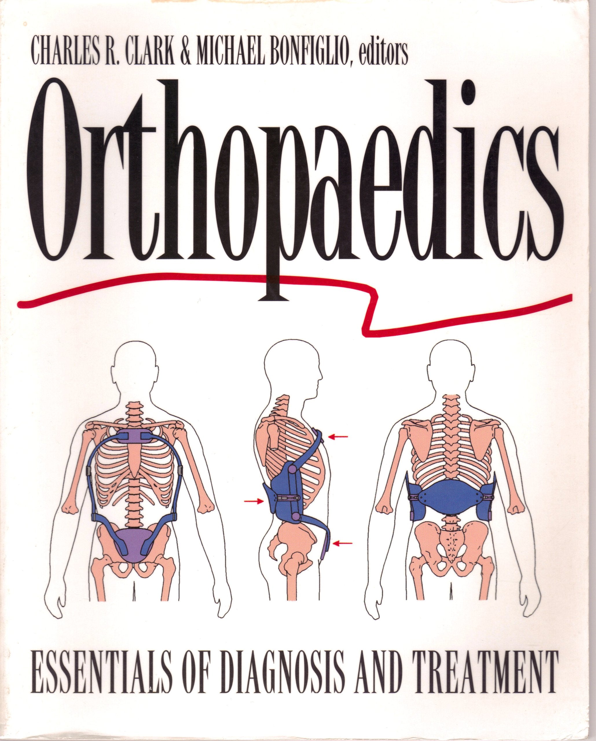 Orthopaedics: Essentials of Diagnosis and Treatment,Used