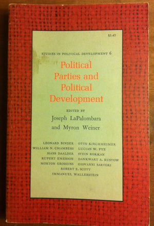 Political Parties and Political Development. (SPD6) (Studies in Political Development)