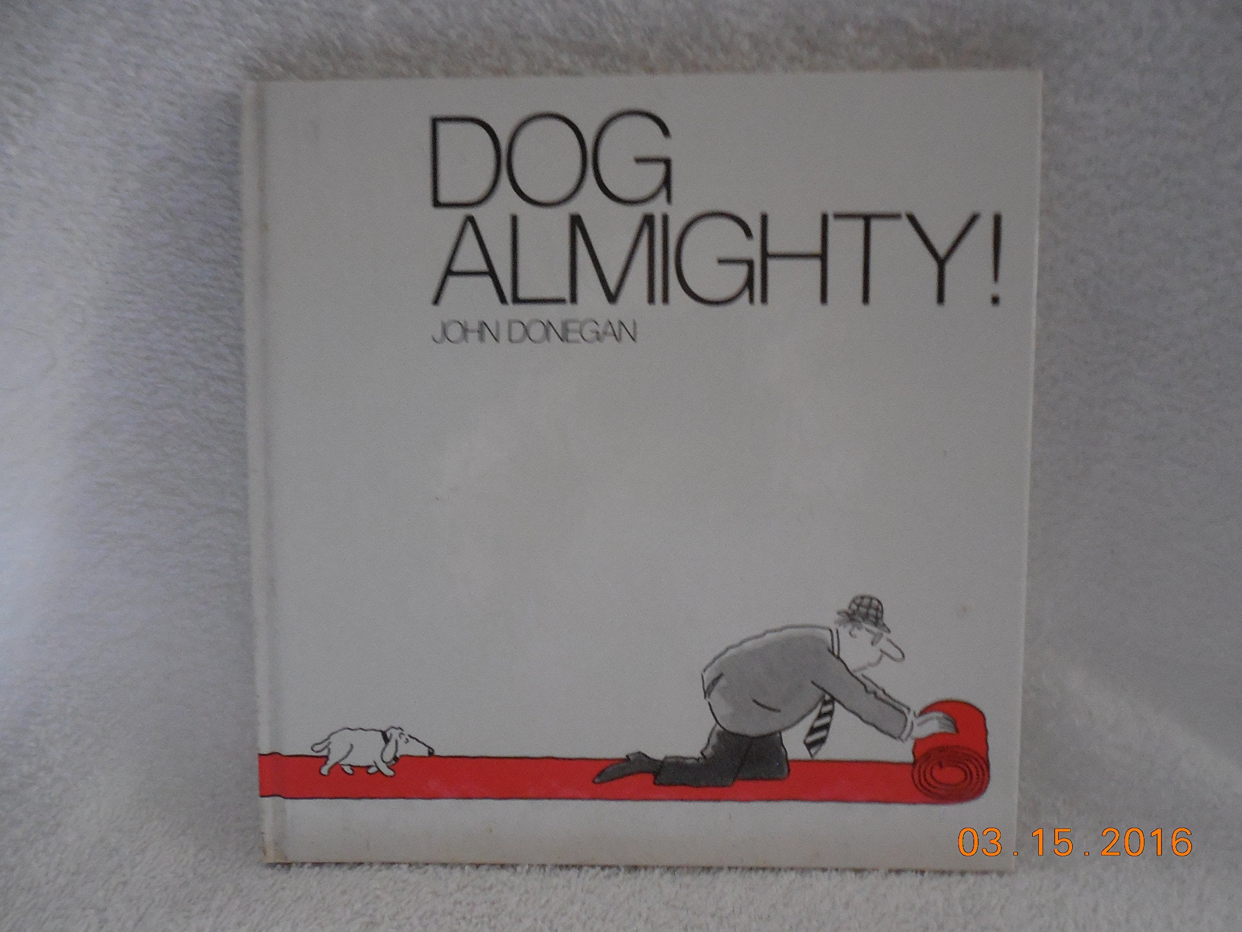 Dog Almighty!,Used