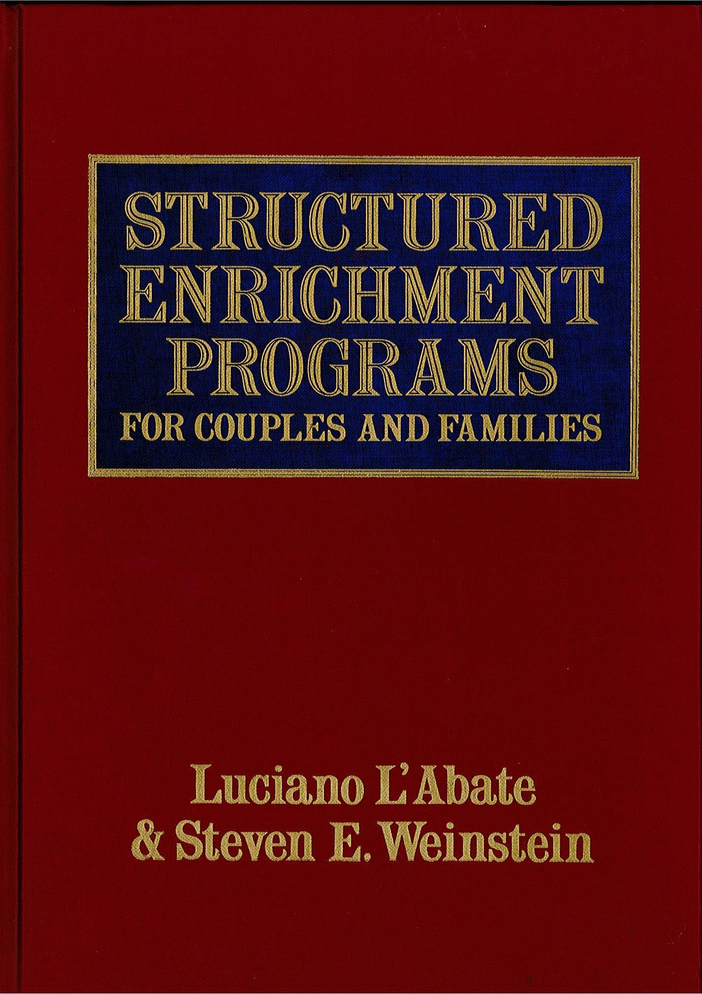Structured Enrichment Programs for Couples and Families,Used