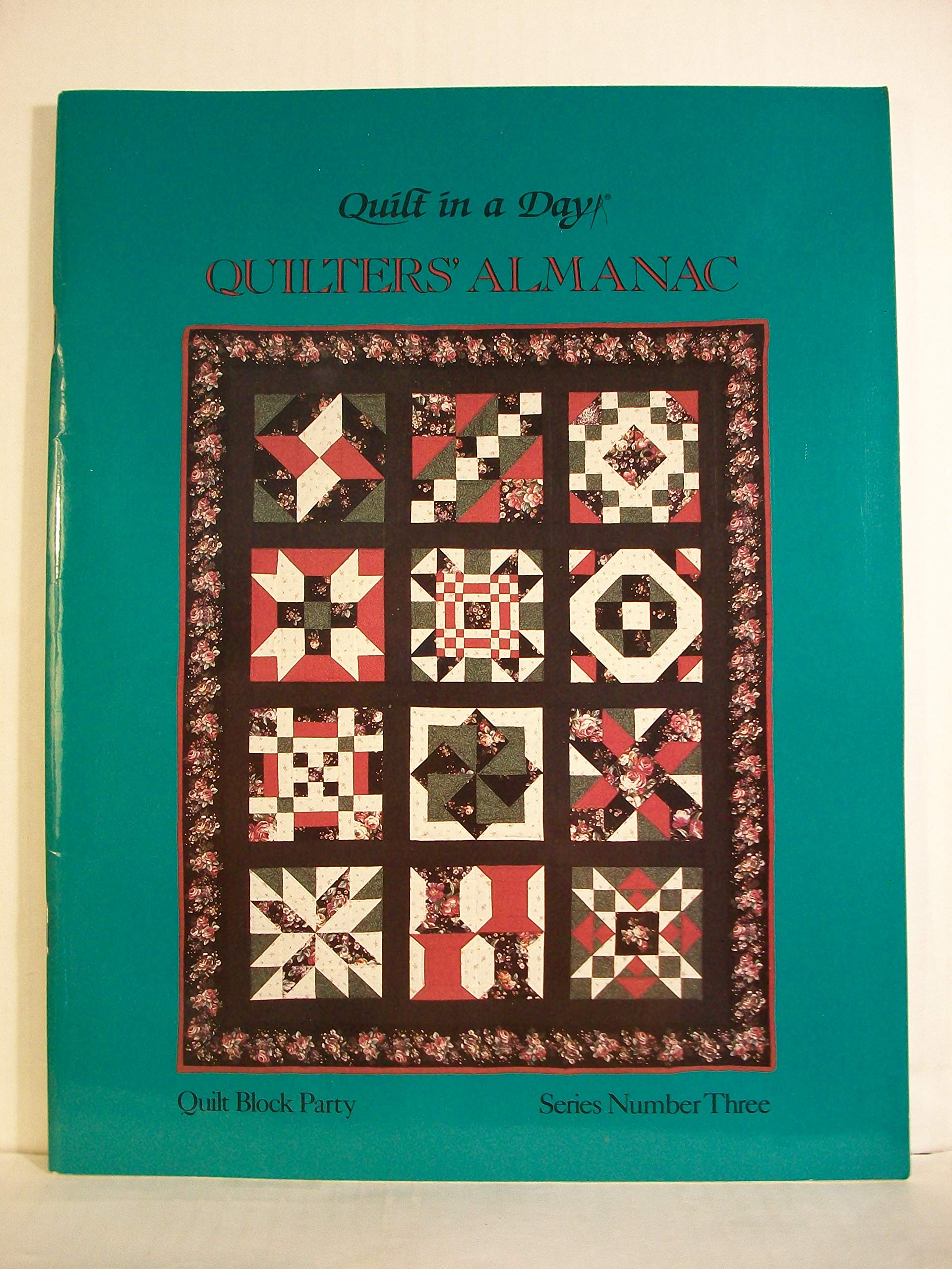 1992 Quilters Almanac, Quilt Block Party, Series #3 (Quilt in a Day),New