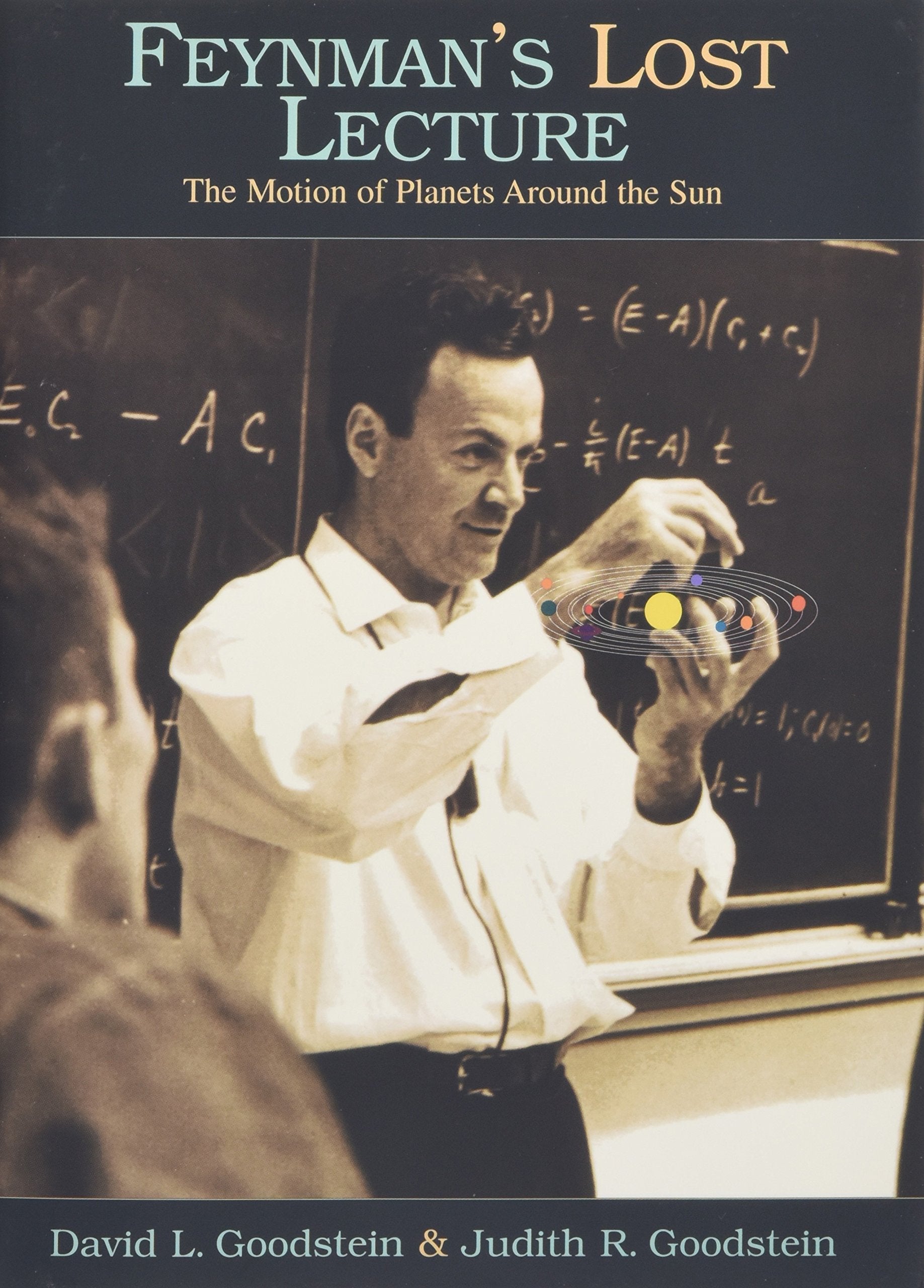 Feynmans Lost Lecture: The Motion Of Planets Around The Sun,Used