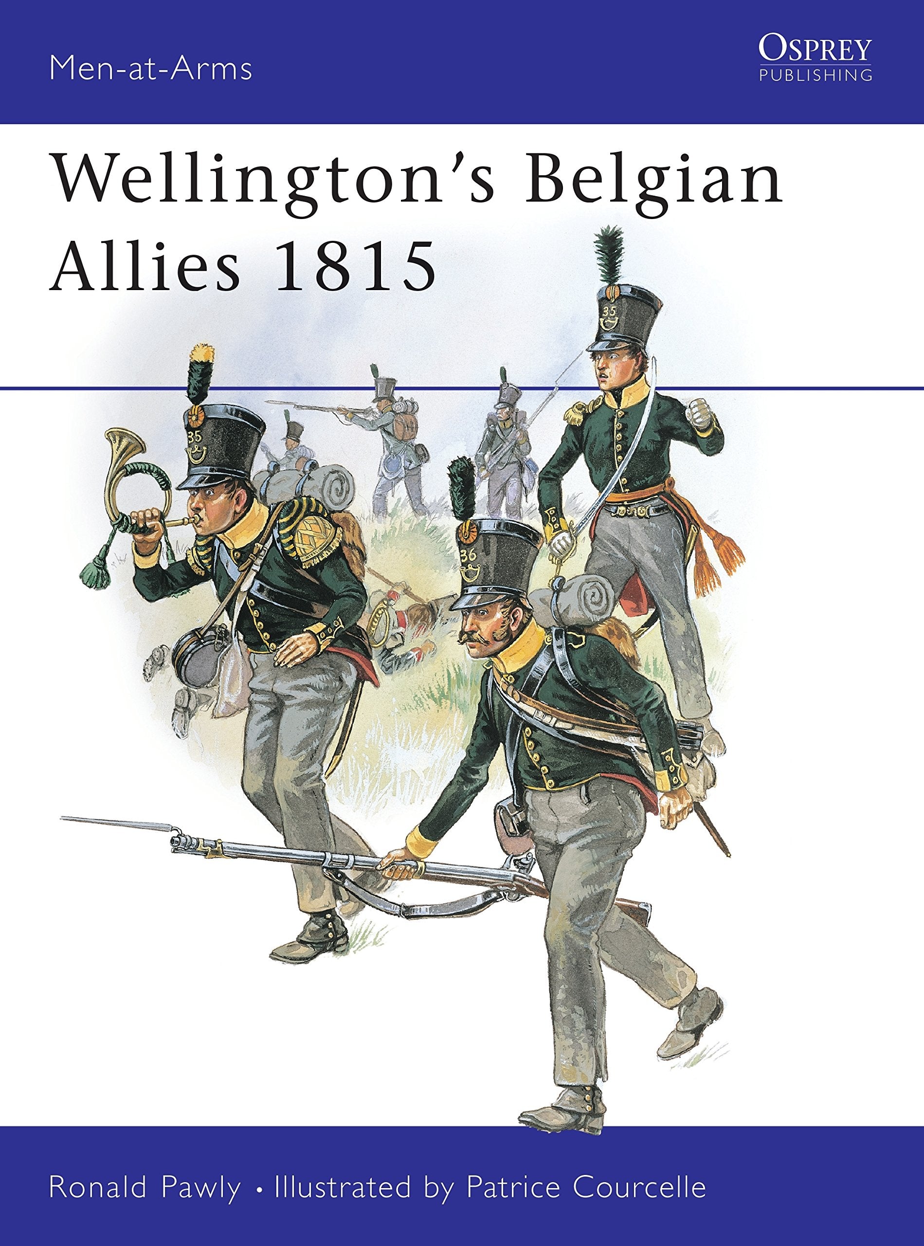 Wellington's Belgian Allies 1815 (MenatArms),Used