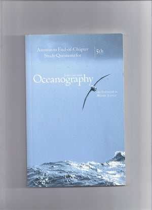 Answers to EndofChapter Questions for Garrison's Oceanography: An Invitation to Marine Science (with InfoTrac), 5th,Used