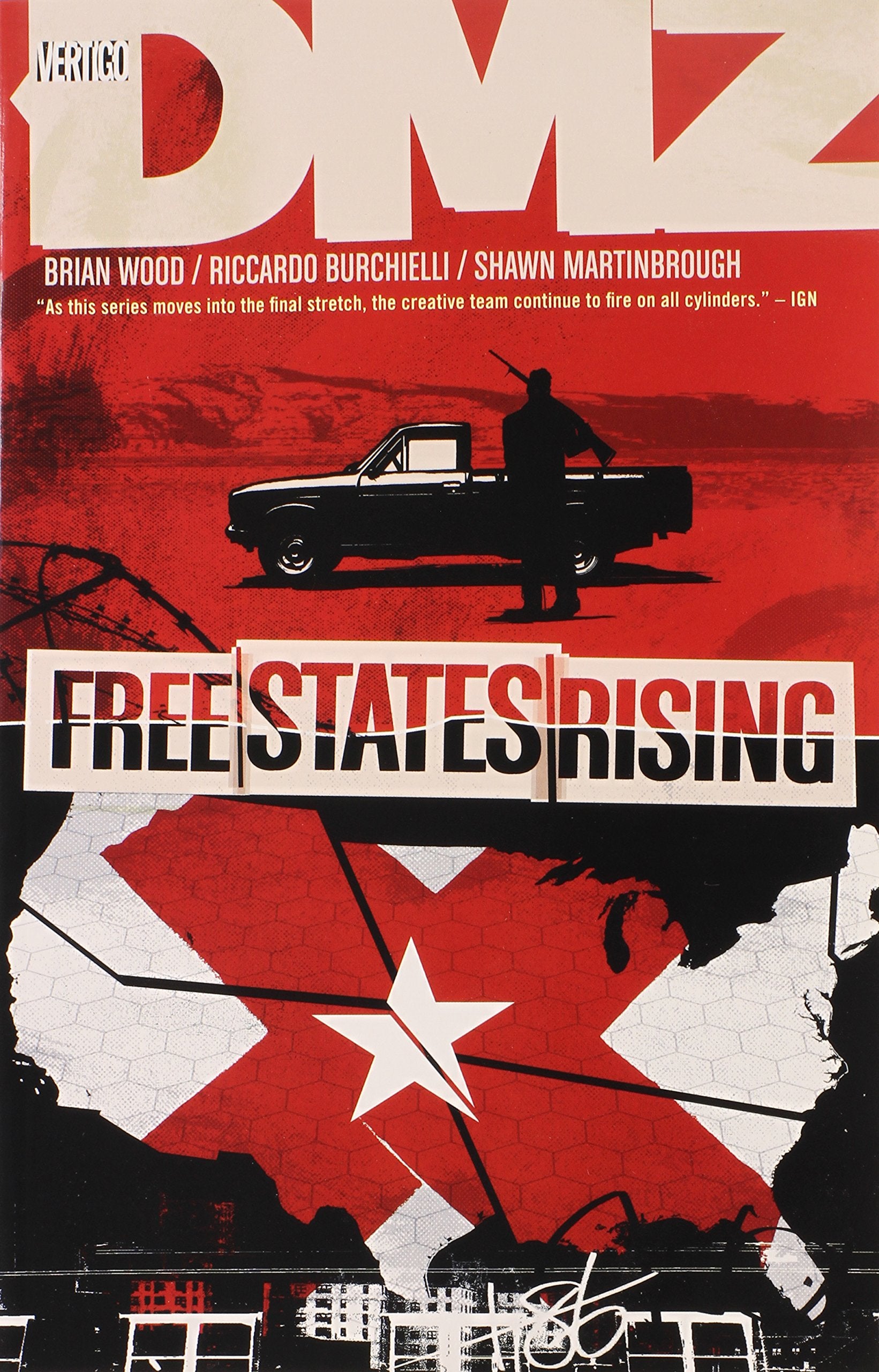 Dmz Vol. 11: Free States Rising