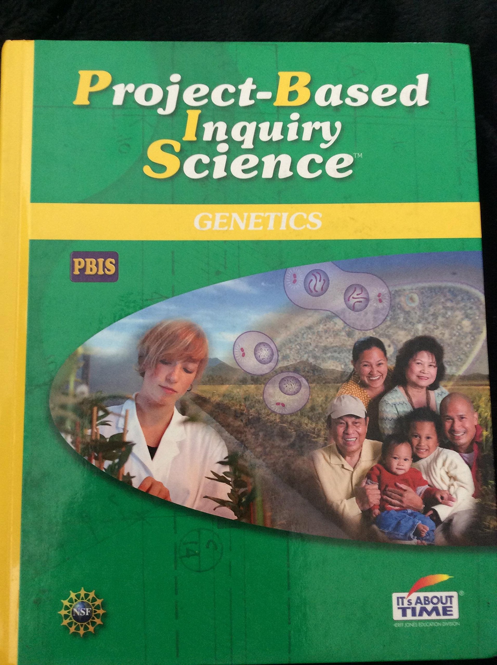 Genetics (PBIS ProjectBased Inquiry Science) by Kolodner, Krajcik, Edelson, Reiser (2009) Hardcover,Used
