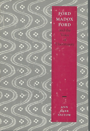 Ford Madox Ford and the Voice of Uncertainity,Used