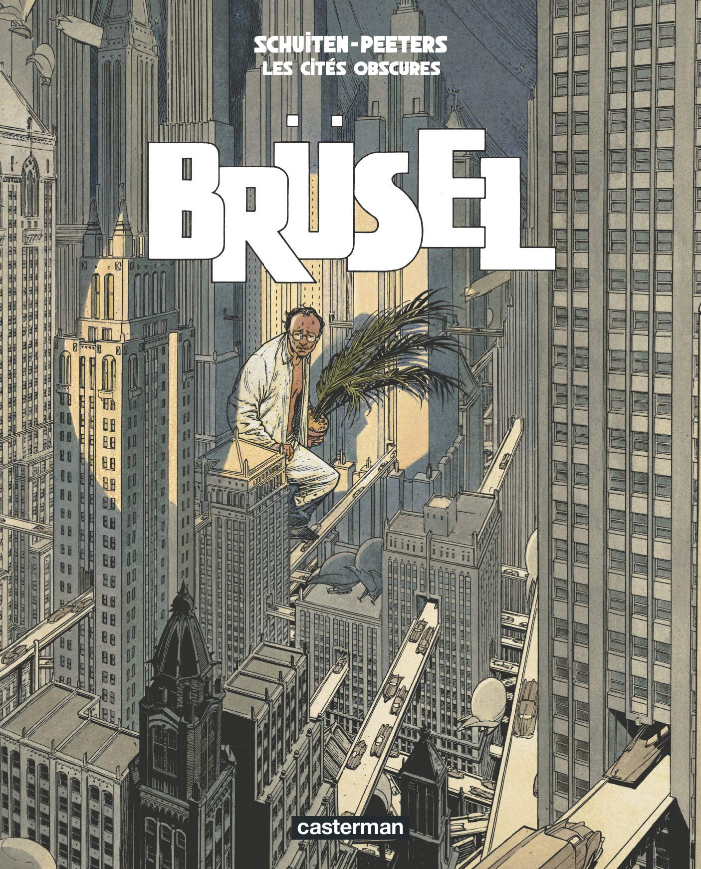 Les Cits obscures  Brsel,Used