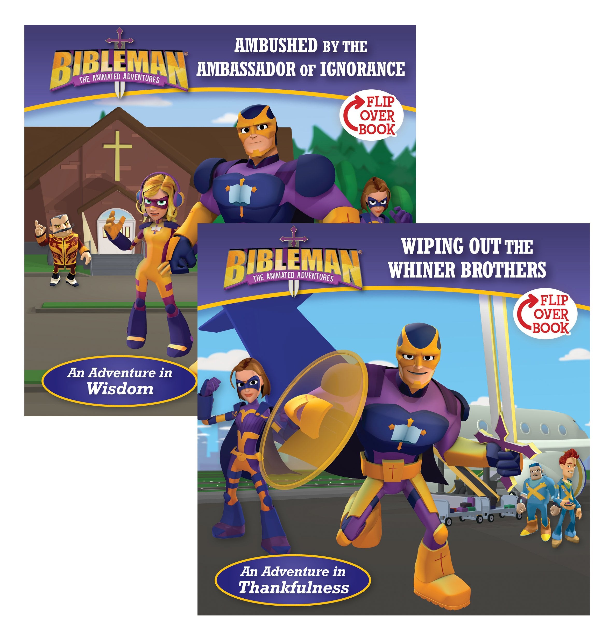 Ambushed by the Ambassador of Ignorance/Wiping Out the Whiner Brothers, FlipOver Book (Bibleman),Used