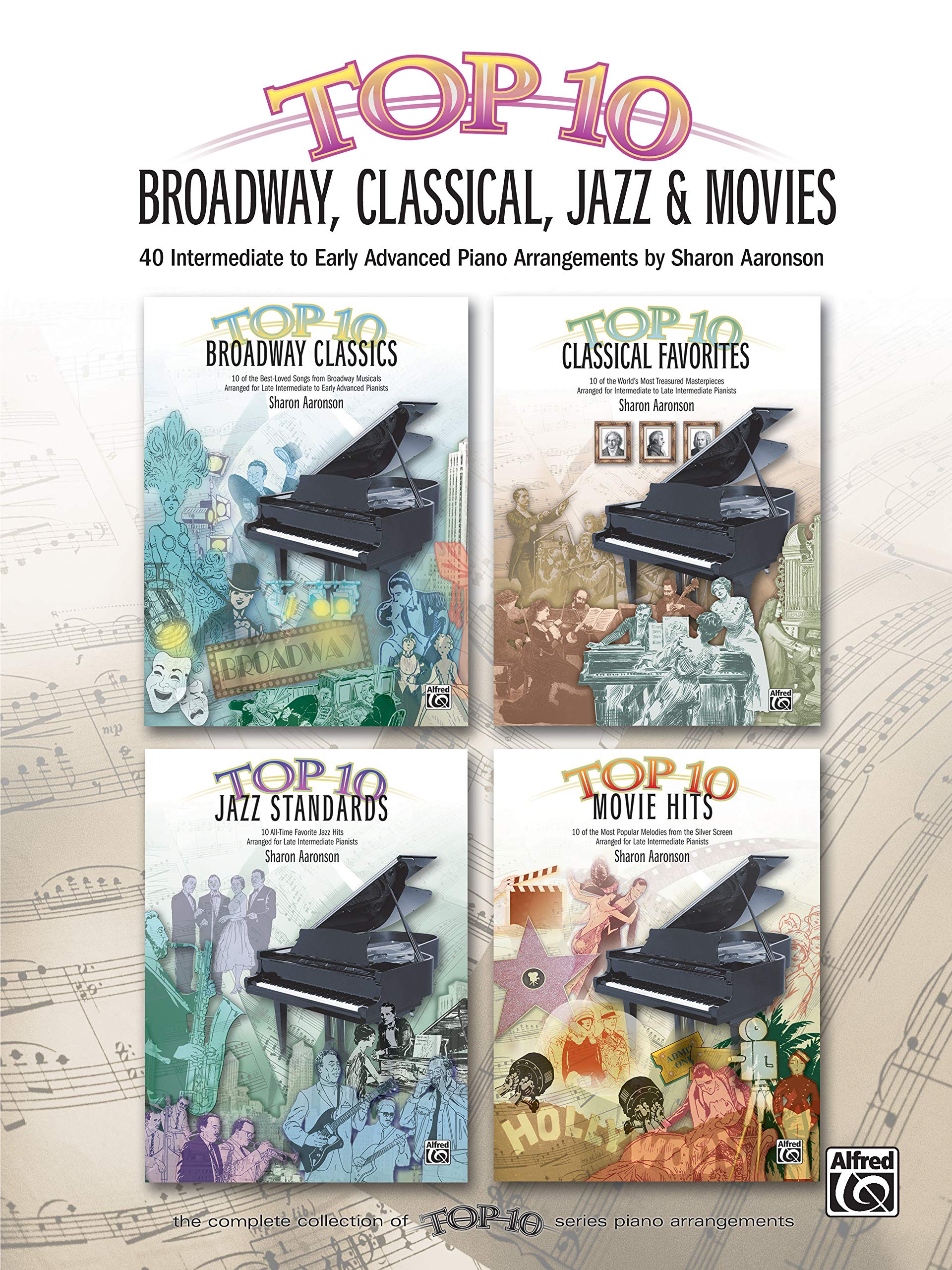 Top 10 Broadway, Classical, Jazz & Movies: 40 Intermediate to Early Advanced Piano Arrangements (Top 10 Series),Used