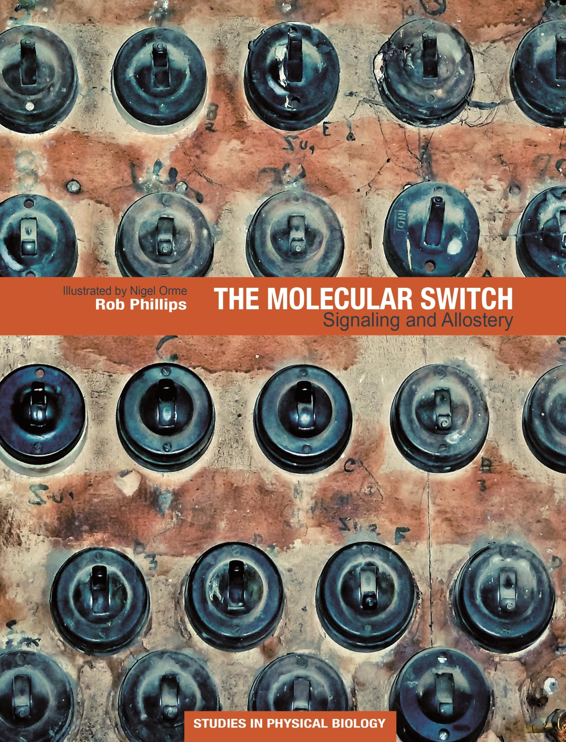 The Molecular Switch: Signaling and Allostery,Used
