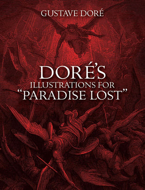 Dore's Illustrations for 'Paradise Lost' (Dover Pictorial Archives),Used