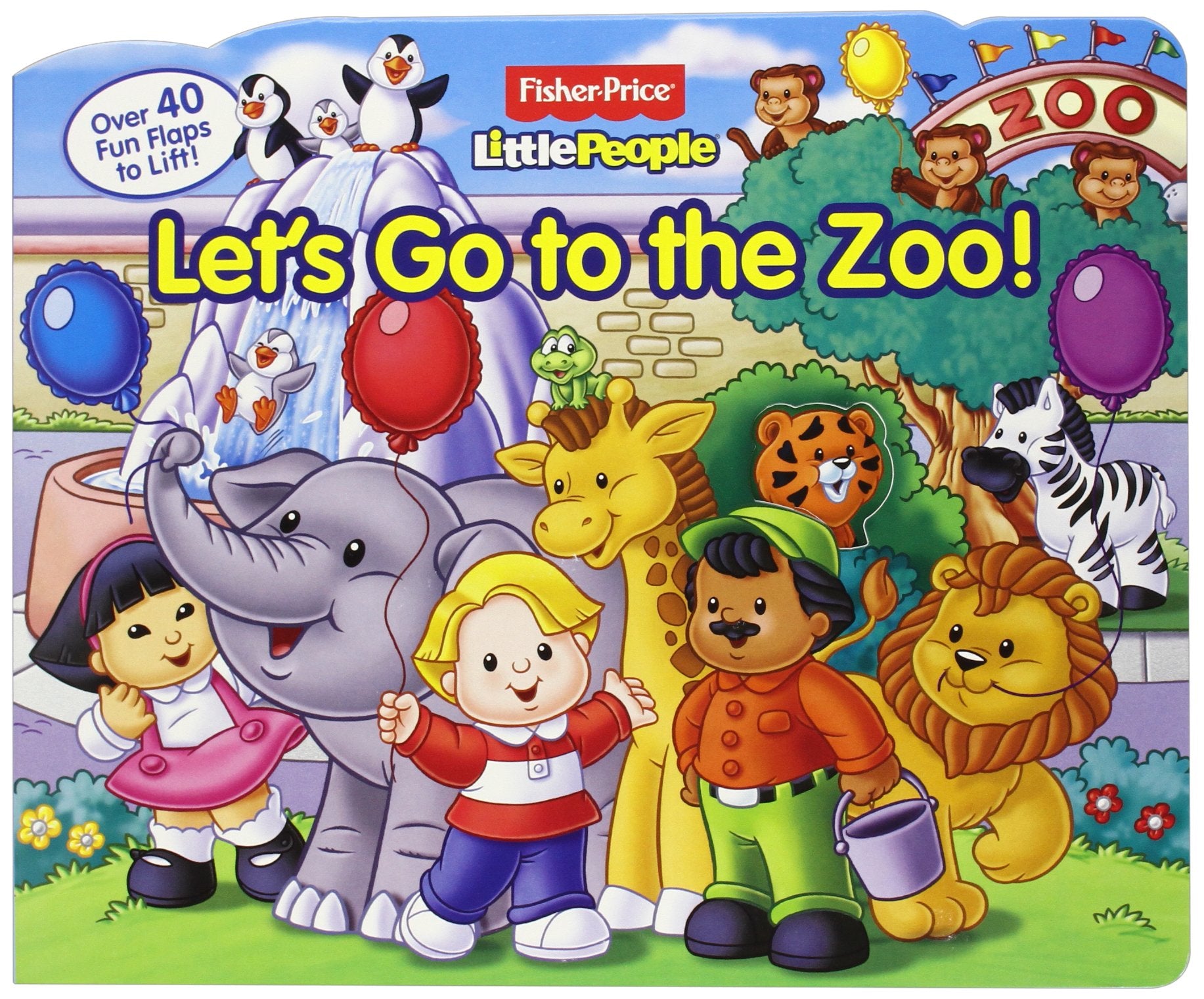 FisherPrice Little People Lets Go to the Zoo! (LifttheFlap)