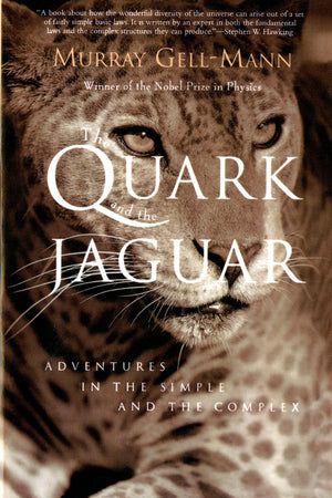 The Quark And The Jaguar: Adventures In The Simple And The Complex,Used