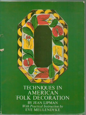 Techniques in American Folk Decoration,Used