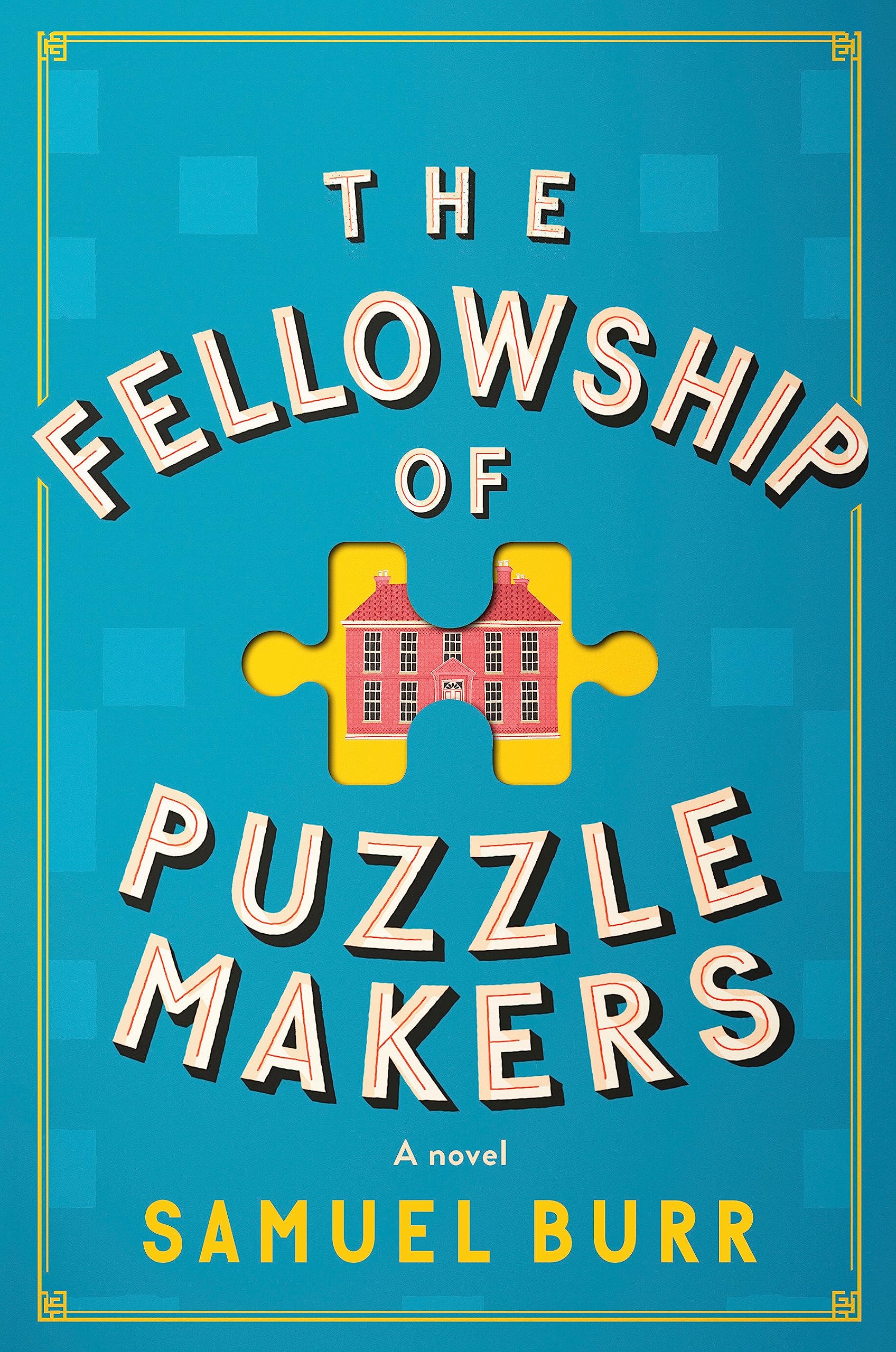 The Fellowship Of Puzzlemakers: A Novel,New