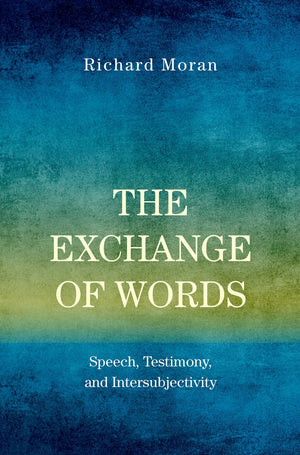 The Exchange of Words: Speech, Testimony, and Intersubjectivity,Used
