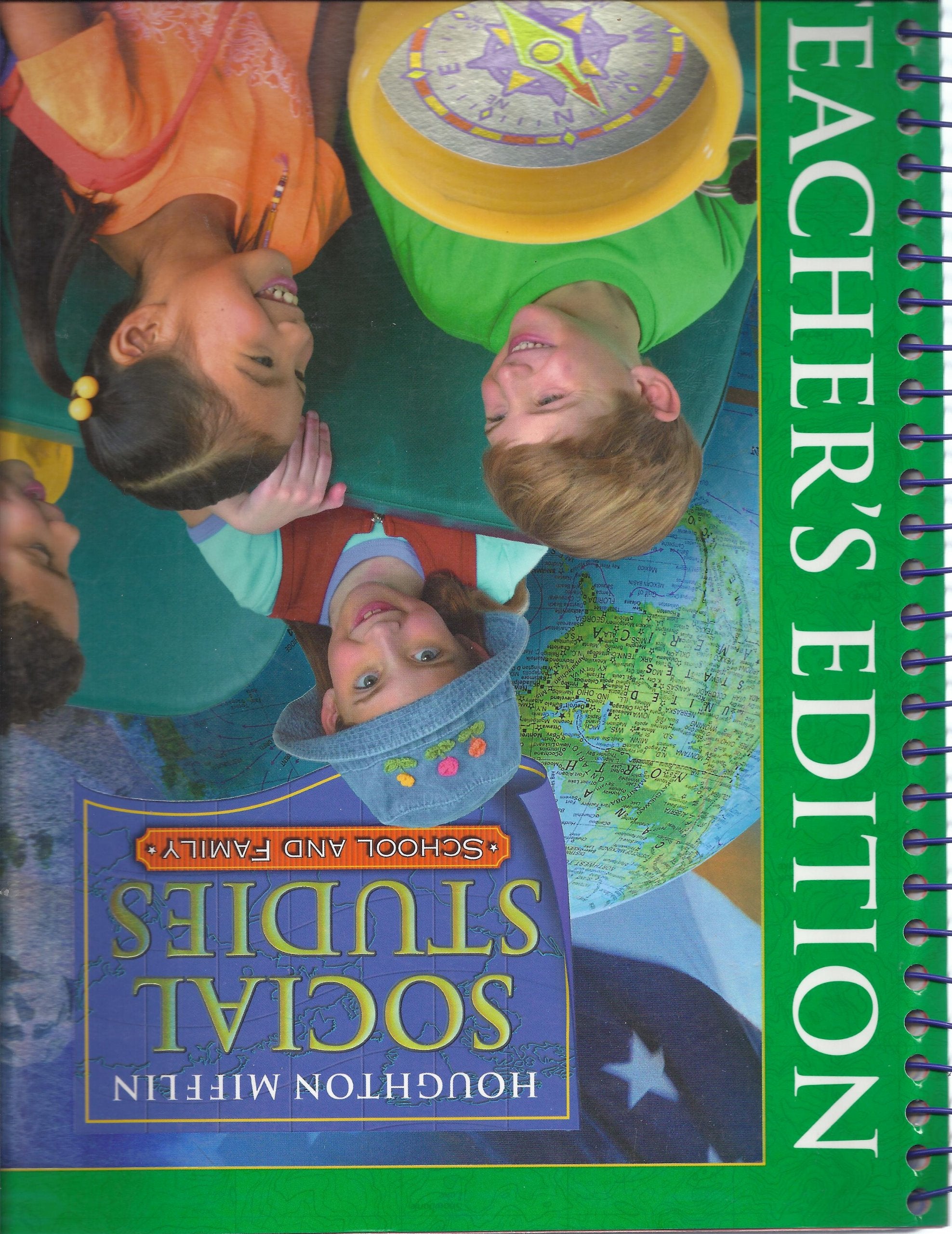 Houghton Mifflin Social Studies: School And Family Teachers Edition,New