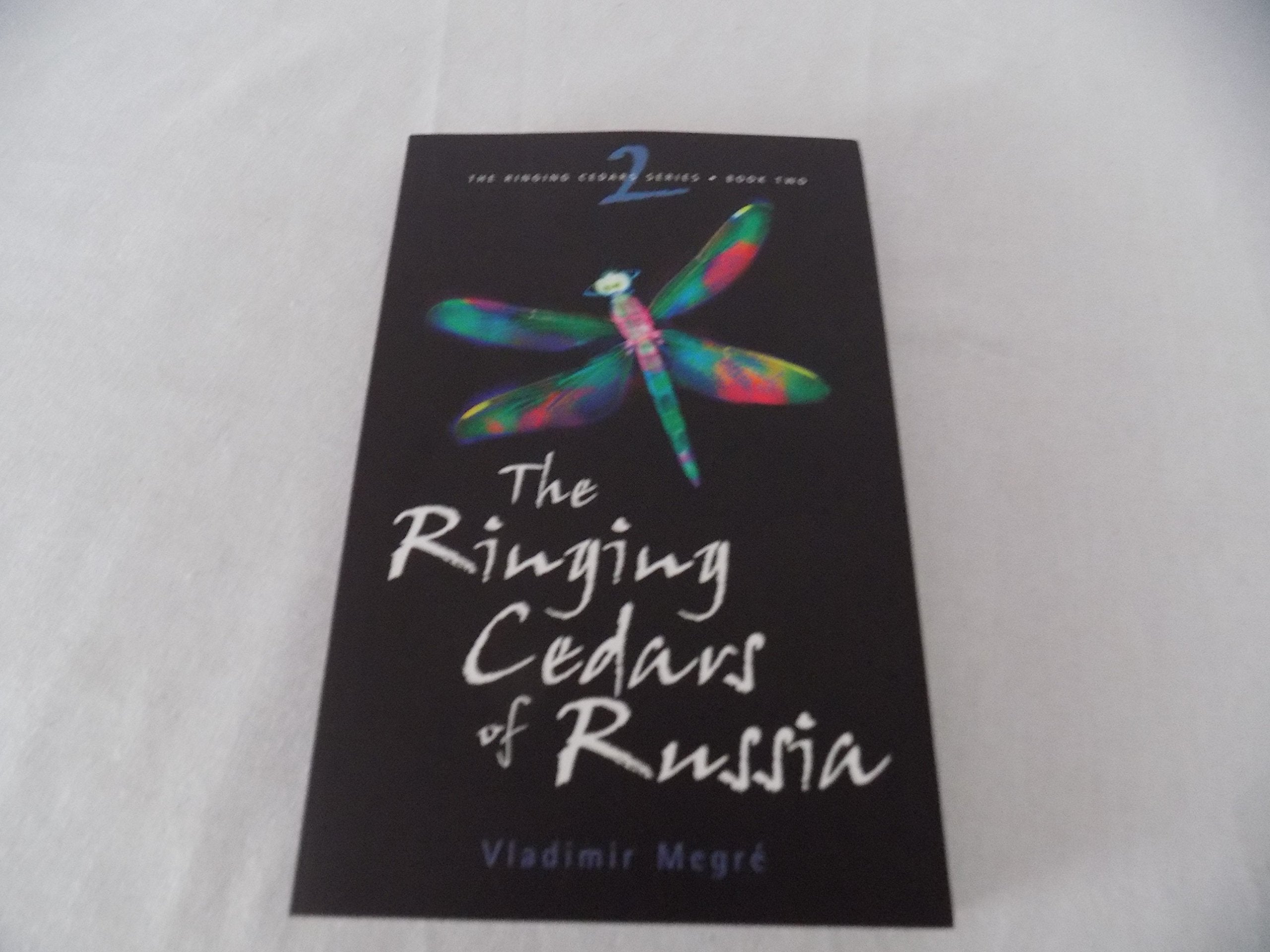 The Ringing Cedars Of Russia (The Ringing Cedars, Book 2)