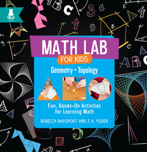 Geometry and Topology: Fun, HandsOn Activities for Learning Math (Math Lab for Kids),Used