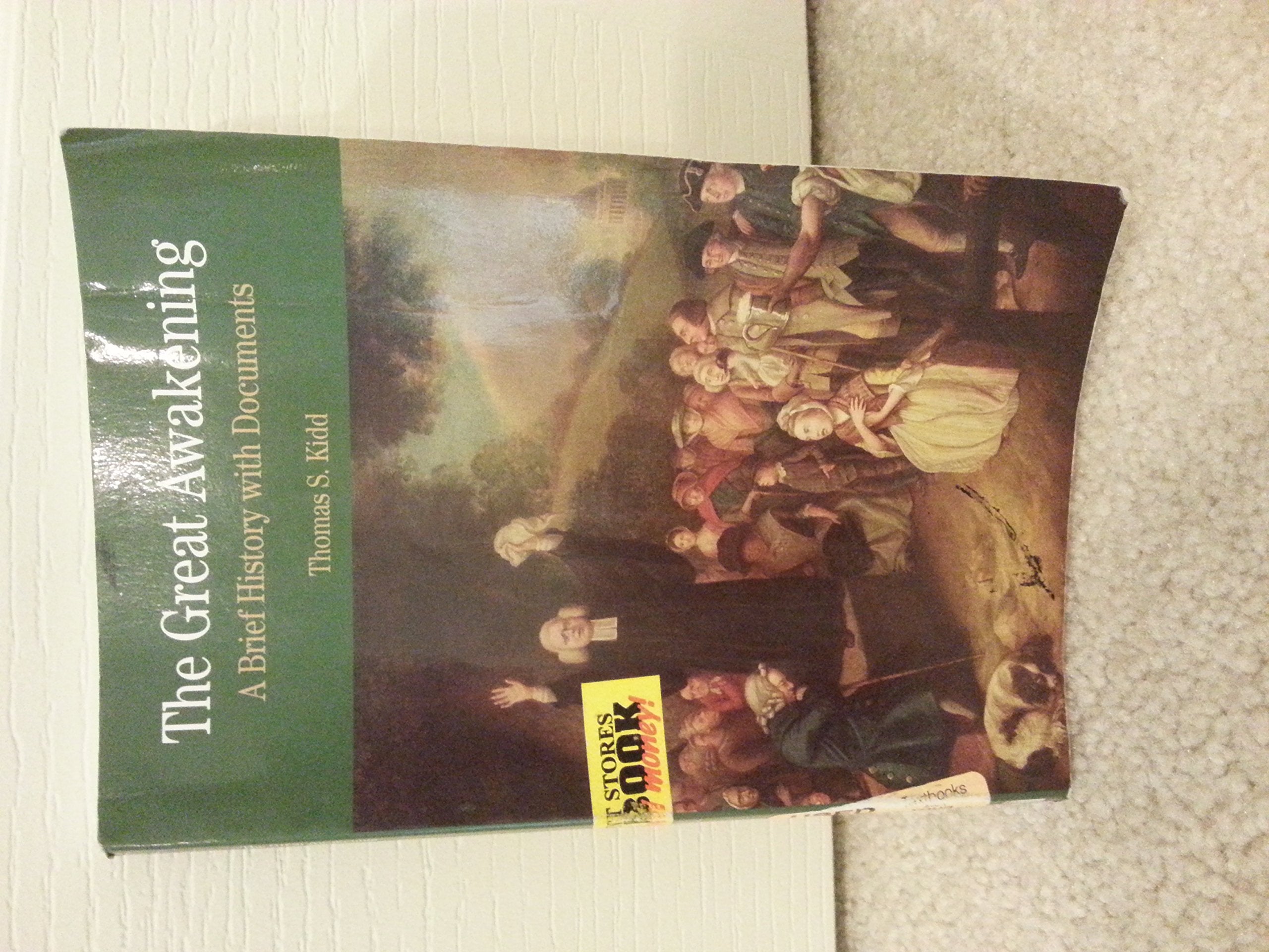 The Great Awakening: A Brief History with Documents (Bedford Series in History and Culture),Used