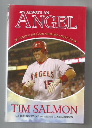 Always an Angel: Playing the Game with Fire and Faith,Used