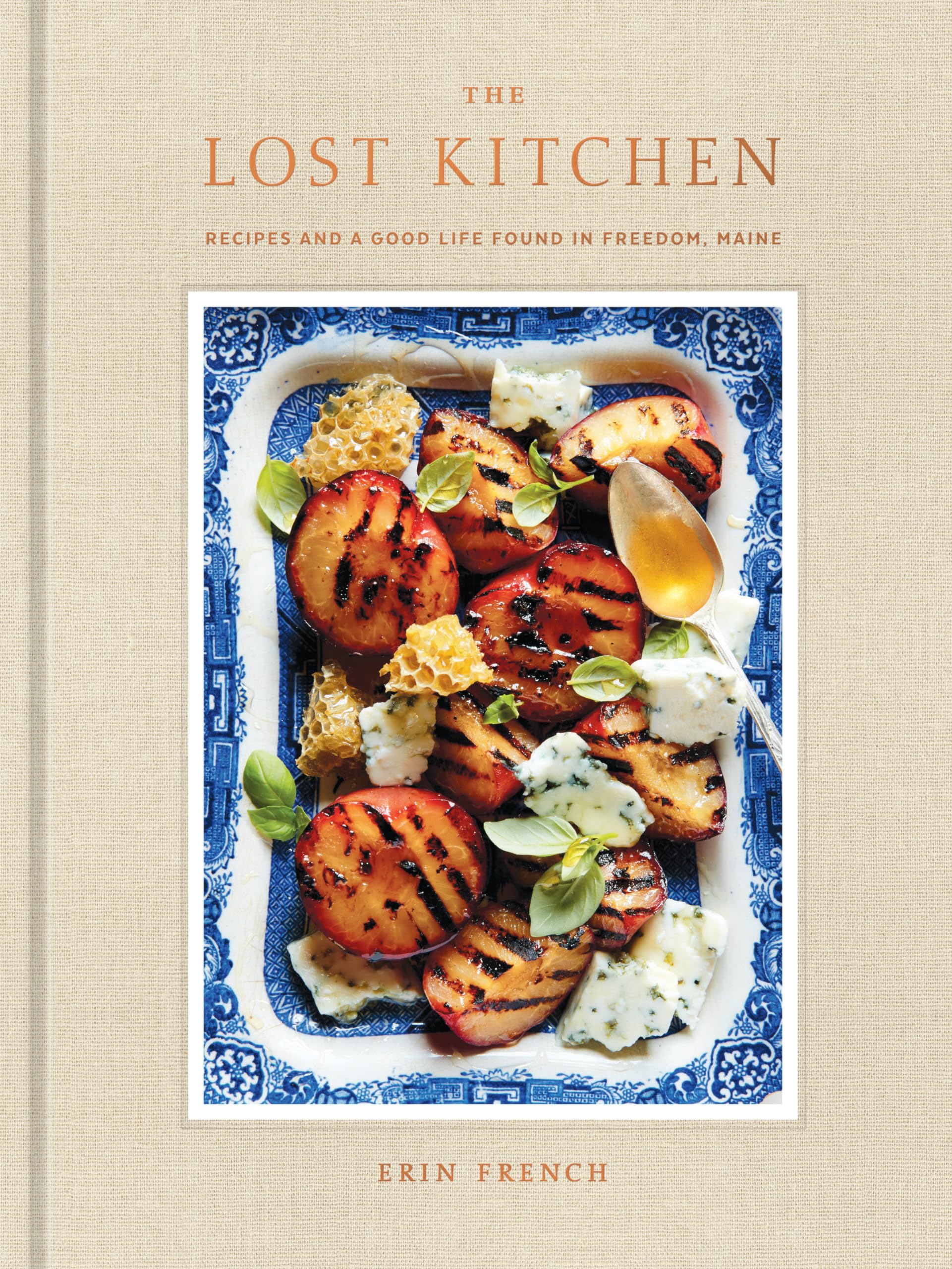 The Lost Kitchen: Recipes And A Good Life Found In Freedom, Maine: A Cookbook-used